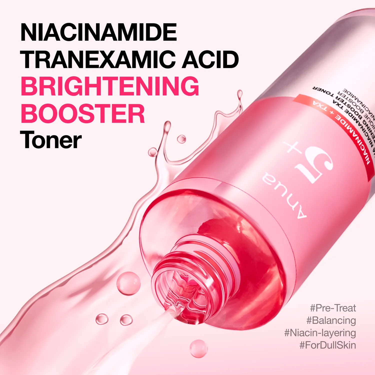 Anua Niacinamide Tranexamic Acid Brightening Booster toner éclat