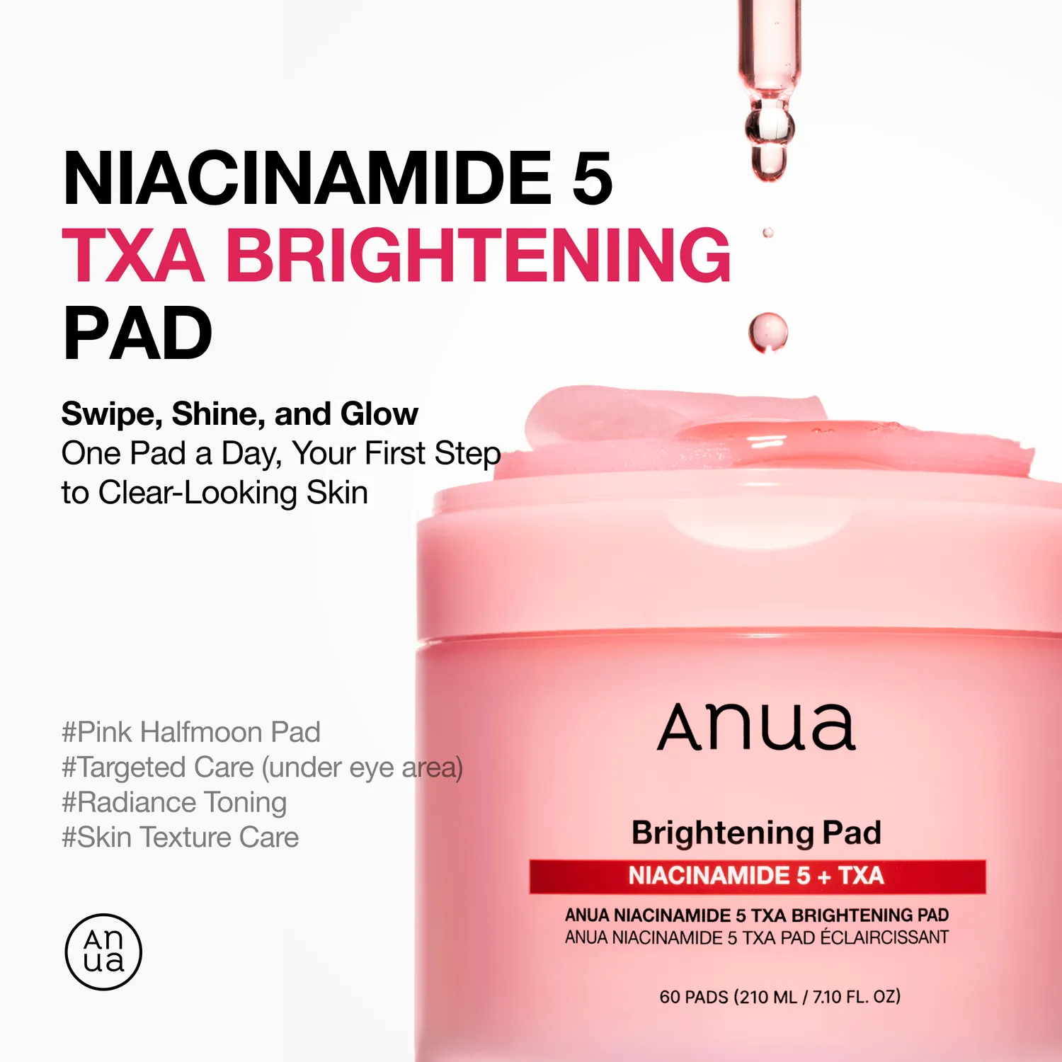 ANUA Niacinamide 5 TXA Brightening Pad éclat anti-taches